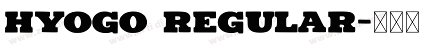 Hyogo Regular字体转换